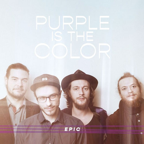 Purple is the colour – Epic