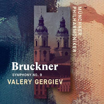 Valery Gergiev – Bruckner: Symphony No. 9