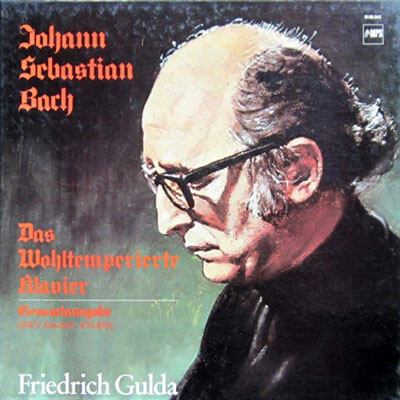 Friedrich Gulda – Bach: Das wohltemperierte Klavier